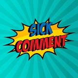 سیک کامنت | Sick Comment